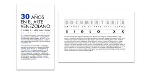 Documentaria. 30 Años En El Arte Venezolano - Museum Design